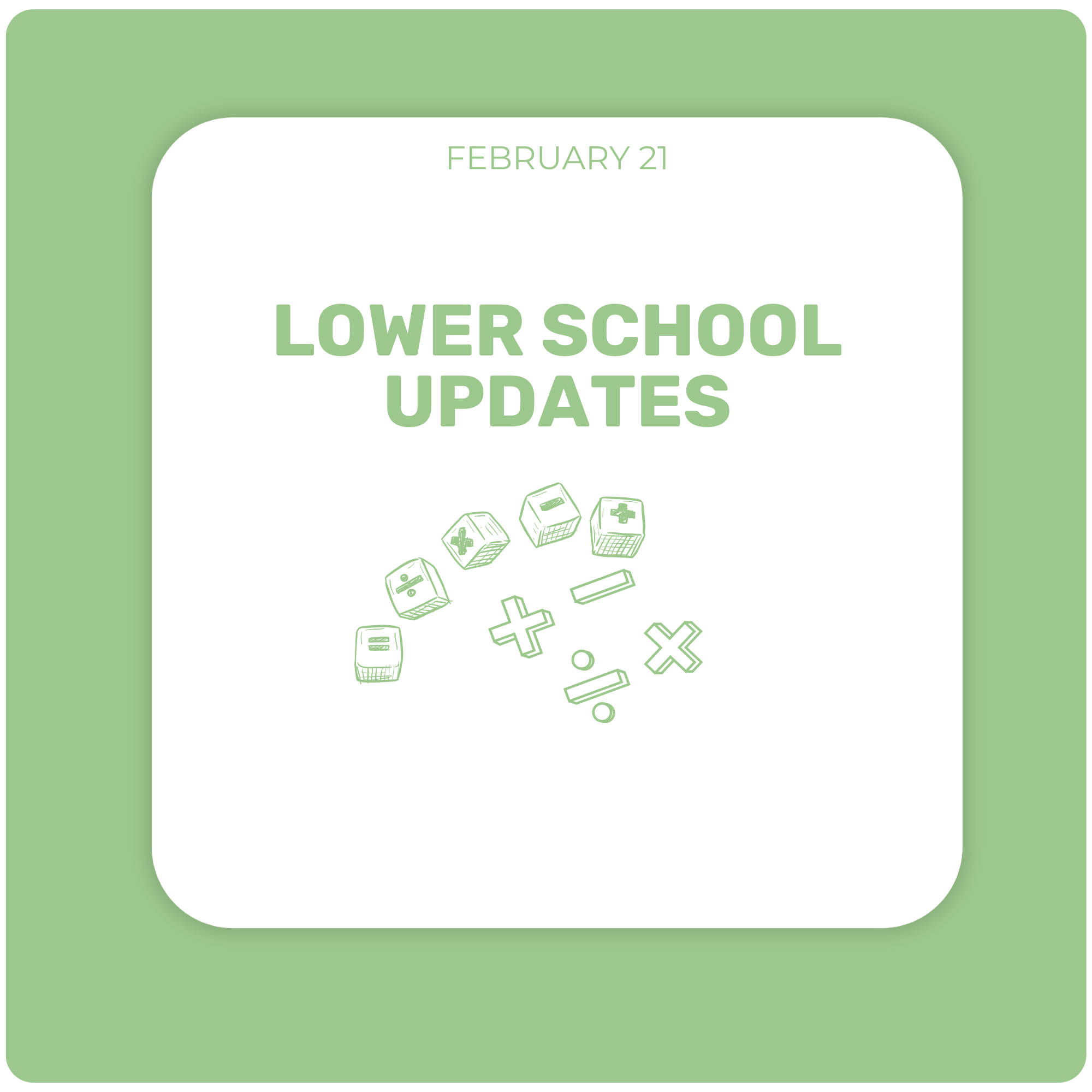 Lower School Updates - Stacey Wright - February 21