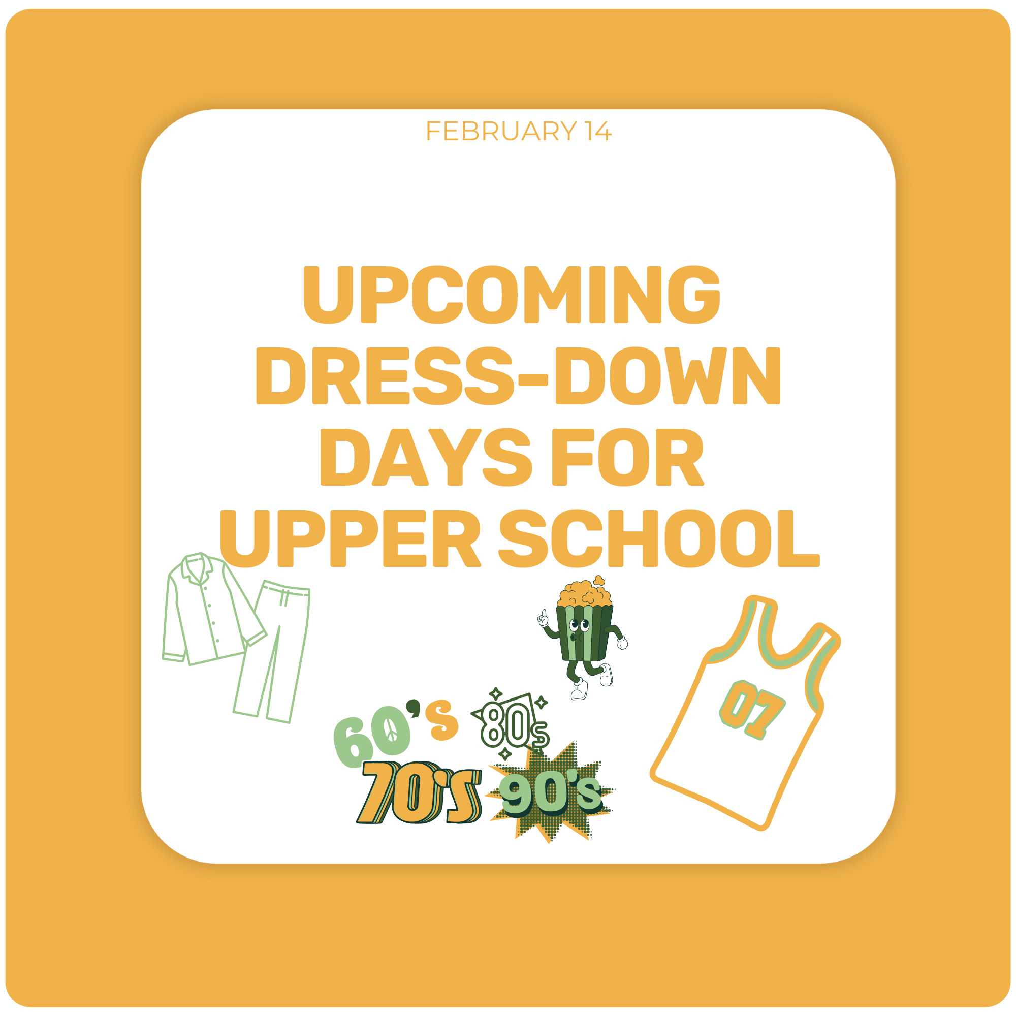 Upper School Dress Down Days