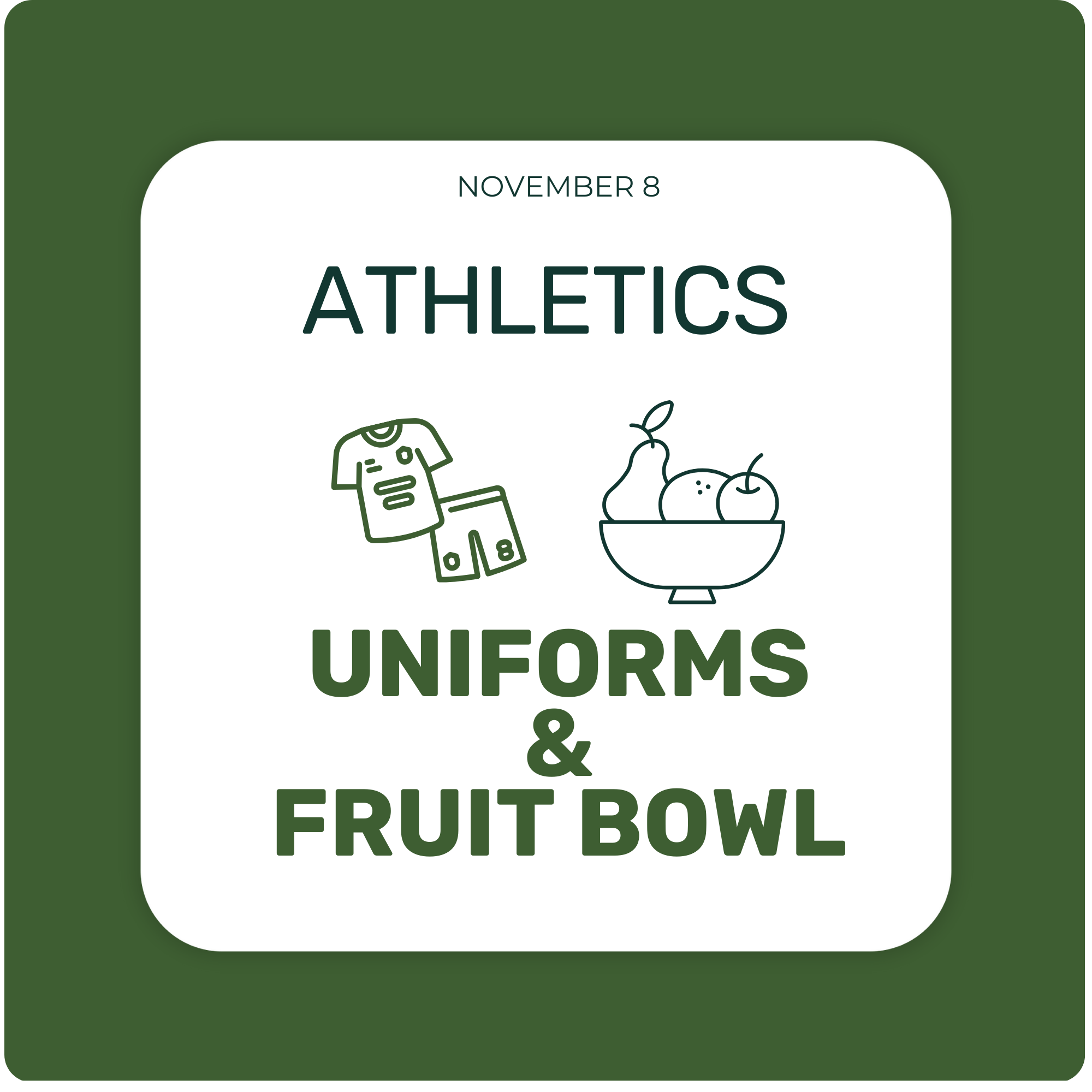 Athletic Updates - Uniforms & Fruit Bowl