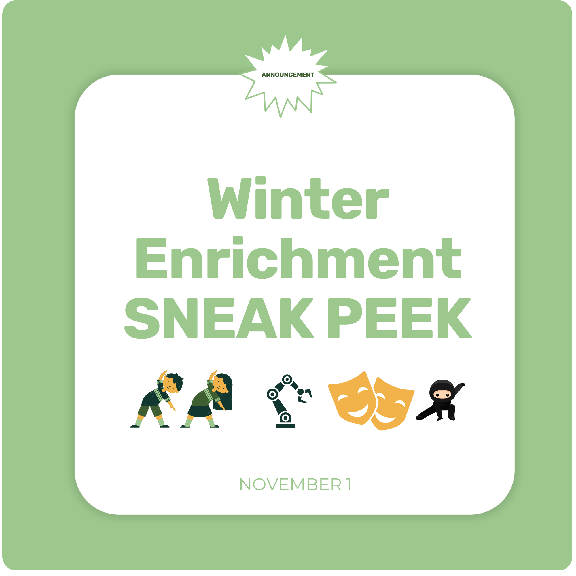 Sneak Peek at Winter Enrichment 