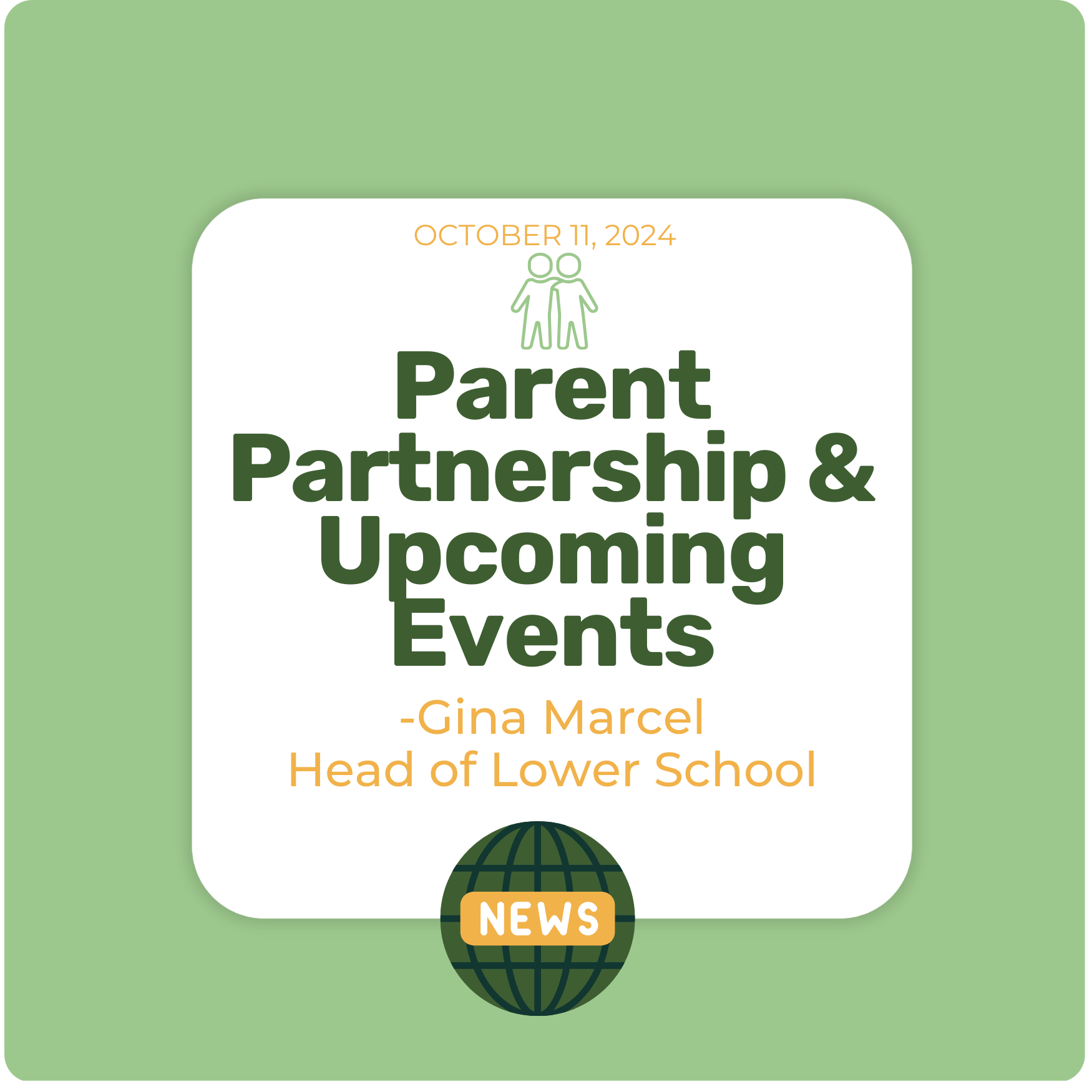 From the Lower School Head: Parent Partnership and Upcoming Events