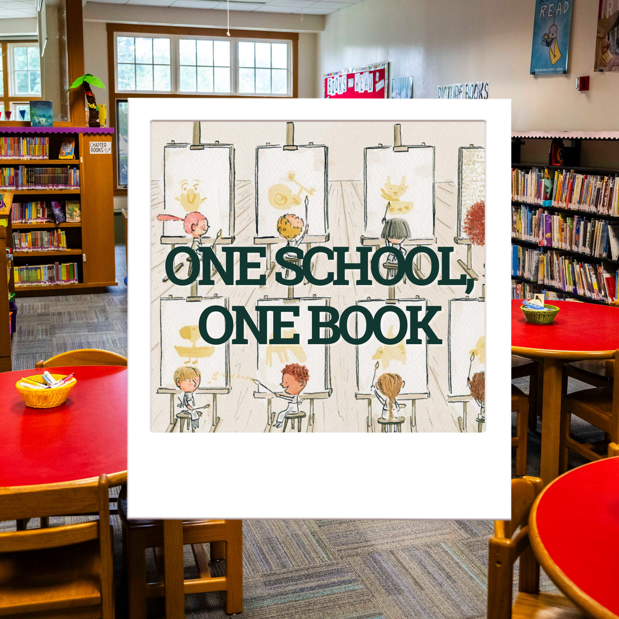 Library - One School, One Book 2024-25