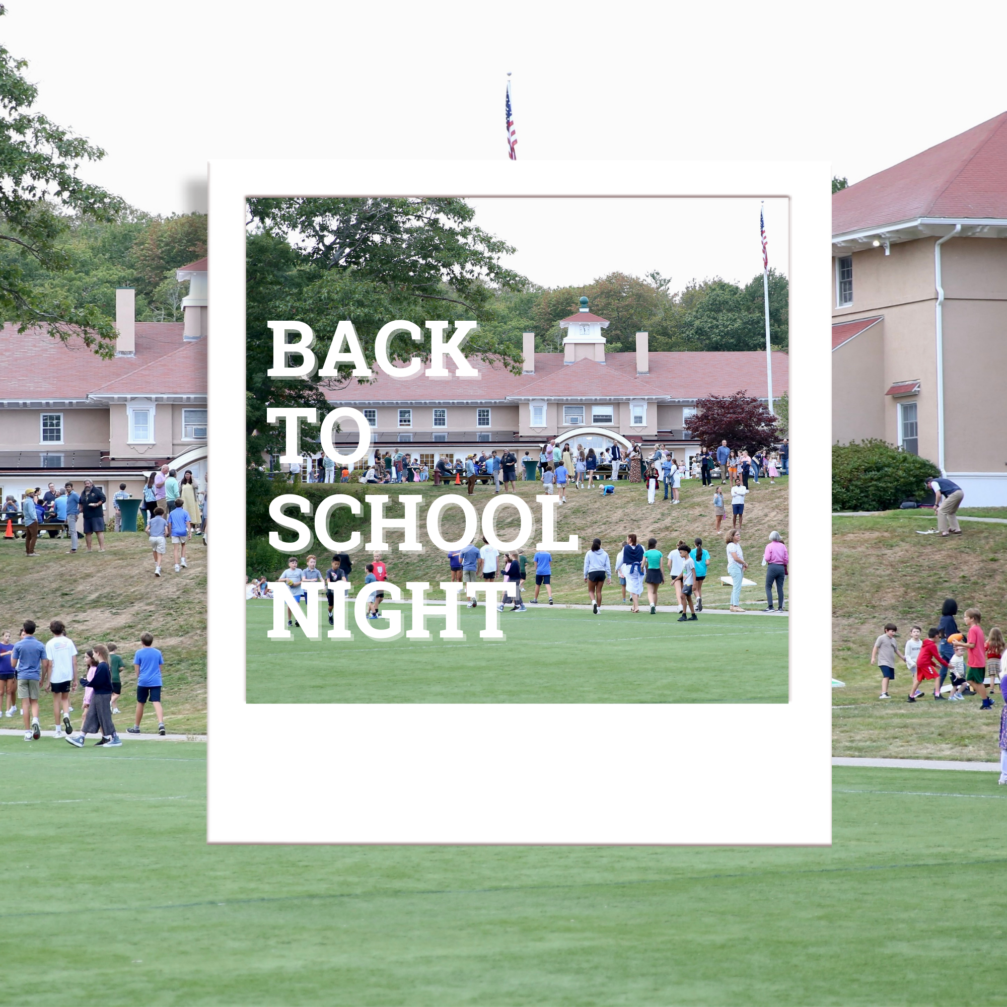 Back to School Night - September 26