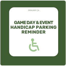 Game Day and Event Handicap Parking Reminder